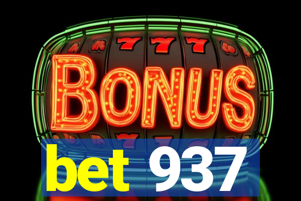 bet 937
